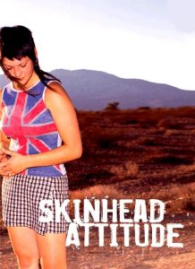 Skinhead Attitude Film