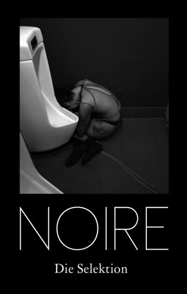 Die Selektion – Noire