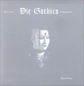 Klaus Farin und Kirsten Wallraff - Die Gothics