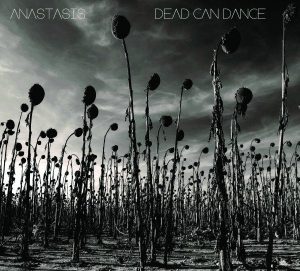 Dead can Dance - Anastasis