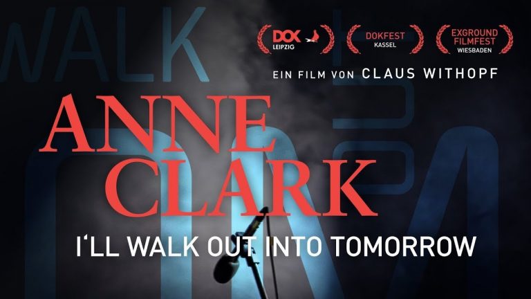 Ab Freitag im Kino: Anne Clark – I’ll Walk Out Into Tomorrow