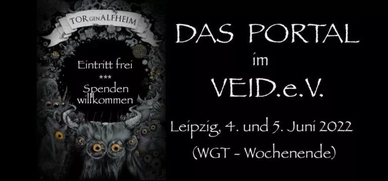 WGT 2022 – „Das Portal“ bietet gruftiges Programm im VEID für einen guten Zweck