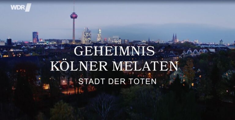 Geheimnis Kölner Melaten – Die Stadt der Toten und sein gruftigster Bewohner